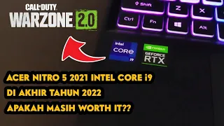 Acer Nitro 5 Core i9 RTX 3060 Di Akhir Tahun! Apakah Masih Worth it? Test COD Warzone 2.0 Max Grafik