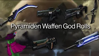 Pyramiden-Waffen God Rolls für PvE und PvP