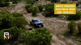 Bryce Menzies: 2022 Baja 1000 || EP2