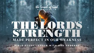 IOG Birmingham - "The Lord's Strength Made Perfect In Our Weakness"