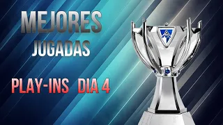 MEJORES JUGADAS || PLAY-INS DÍA 4 WORLDS 2022 ||