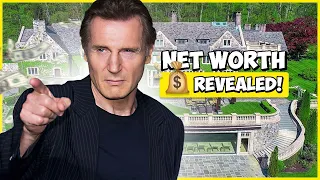 Liam Neeson's CRAZY Net Worth Revealed ⭐ (2023)