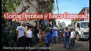 Clearing Operation @ Baseco Compound