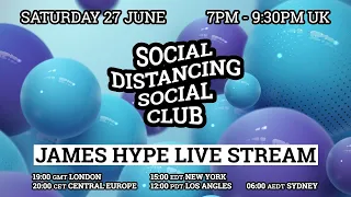 James Hype - Live Stream #stayhome #withme 27/06/20