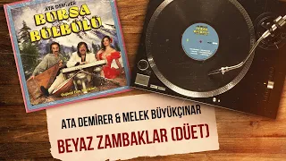 Ata Demirer & Melek Büyükçınar - Beyaz Zambaklar Düet (Official Audio Video)