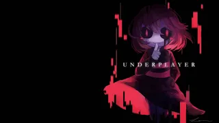 "Coded_To_Reality (Virtue's Version)" - Underplayer / Undertale AU