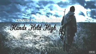 Eminem & Linkin Park - Hands Held High (Remix)
