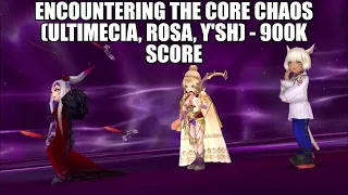 DFFOO Confronting the Core CHAOS (Ultimecia, Rosa, Y'shtola) - 900K Score