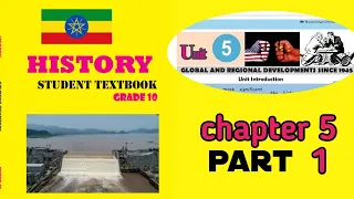 grade 10 history unit 5 part 1 global and regional developement since 1945