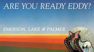 Emerson, Lake & Palmer - Are You Ready Eddy (Official Audio)