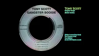 Gangster Boogie (Remix version) - Tony Scott