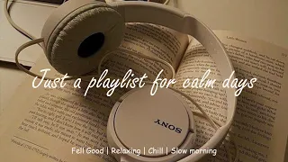 Songs that make you forget your problems || Acoustic Playlist