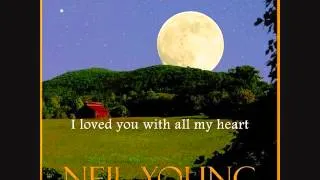 NEIL YOUNG -  Harvest Moon (with lyrics)