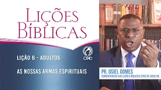 Lição 6 - Lições Bíblicas Adultos - 2º Trim./2024 - CPAD