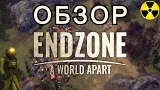 Обзор игры Endzone - A World Apart|Большая стройка после ядерной катастрофы