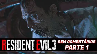 Resident Evil 3 Remake: Parte 1 - Gameplay Sem Comentários em Português PT-BR (Jogo Completo)