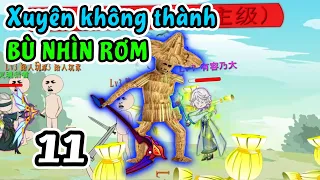 Xuyên không thành bù nhìn rơm trong game, tôi tiến hóa không ngừng  - Tập 11 | Gấu Bựa Official