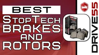 Best StopTech Brake And Rotors 🚗 (Buyer’s Guide) | Drive 55