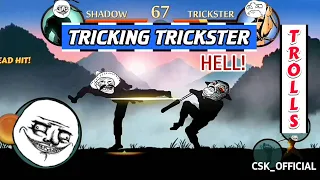 Tricking Trickster | Trolling Trickster | CSK OFFICIAL | Shadow Fight 2