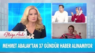 Mehmet Abalak'tan 37 gündür haber alınamıyor - Müge Anlı İle Tatlı Sert 28 Kasım 2017