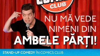 Nu mă vede nimeni din ambele părți! - TOMA Stand-up comedy