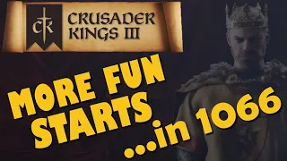 Crusader Kings 3 – Guide – 5 More Fun Starts in 1066