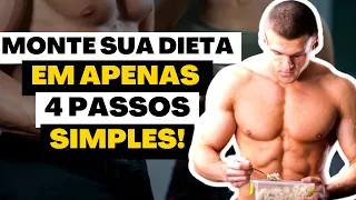 Como Montar uma Dieta para Ganhar Massa Muscular em 4 Passos Simples