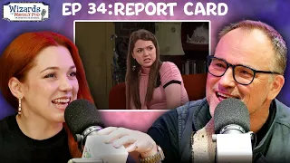 Report Card | Ep 34