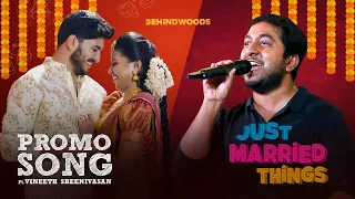 Just Married Things - Song Making Ft.Vineeth Sreenivasan | Jeeva Joseph | Sreevidya Mullachery