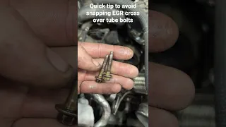 Avoid snapping EGR Cross Over Bolts - 6.7 Powerstroke