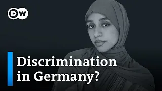 Discrimination - What's Germany doing about it? | DW Analysis