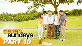 'Seven Sundays' FULL MOVIE Part 10 | Aga Muhlach, Dingdong Dantes, Christine Reyes, Enrique Gil