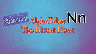 AlphaTales: The Nicest Newt