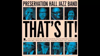 That's It - Preservation Hall Jazz Band