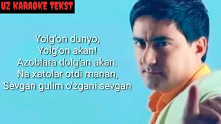 Janob Rasul - Yolgon Dunyo } Karaoke minus (MUSIC)