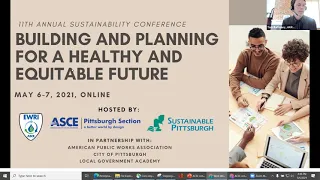 11th Annual Sustainability Conference: Building and Planning for a Healthy and Equitable Future Day1