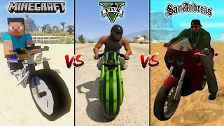 MINECRAFT MOTO BIKE VS GTA 5 MOTO BIKE VS GTA SAN ANDREAS MOTO BIKE - WHICH IS BEST?