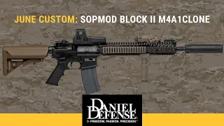 June Custom: Sopmod Block II M4A1 Clone