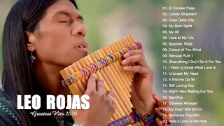 Leo Rojas 🔥 Gheorghe Zamfir Greatest Hits Full Album 2020 🔥  The Best of Pan Flute 2020 Hit 🔥