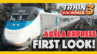 ACELA EXPRESS - First Look | Train Sim World 3