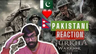 Pakistani Reaction | GURKHA WARRIOR - NEPALI MOVIE OFFICIAL TRAILER 2024 || RITESH CHAMS, V L , R G