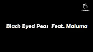 Black Eyed Peas, Maluma - FEEL THE BEAT ( Lyrics Video)