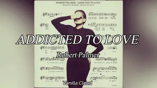 Addicted To Love//Robert Palmer//(Subtitulado al español)