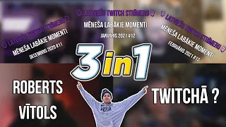 Latviešu Twitch Strīmeru Mēneša Labākie Momenti #11,#12,#13