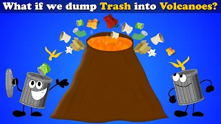 What if we Dump Trash into Volcanoes? + more videos | #aumsum #kids #science #education #children