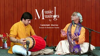 Raga  Valachi / Rag Kalavathi  II EP 48 II  Venkatesh Sharma II Music Musings II