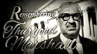 Moments In History: Remembering Thurgood Marshall