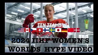 2024 IIHF WOMEN’S WORLDS PUMP UP VIDEO!!