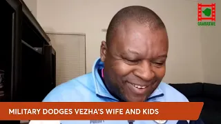 WATCH LIVE: Zimbabwe military dodges General Vezha's wife and kids