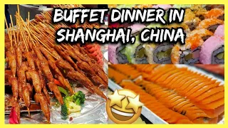$30 All You Can Eat Dinner Buffet at SORL HOTEL | Anting, Shanghai, China